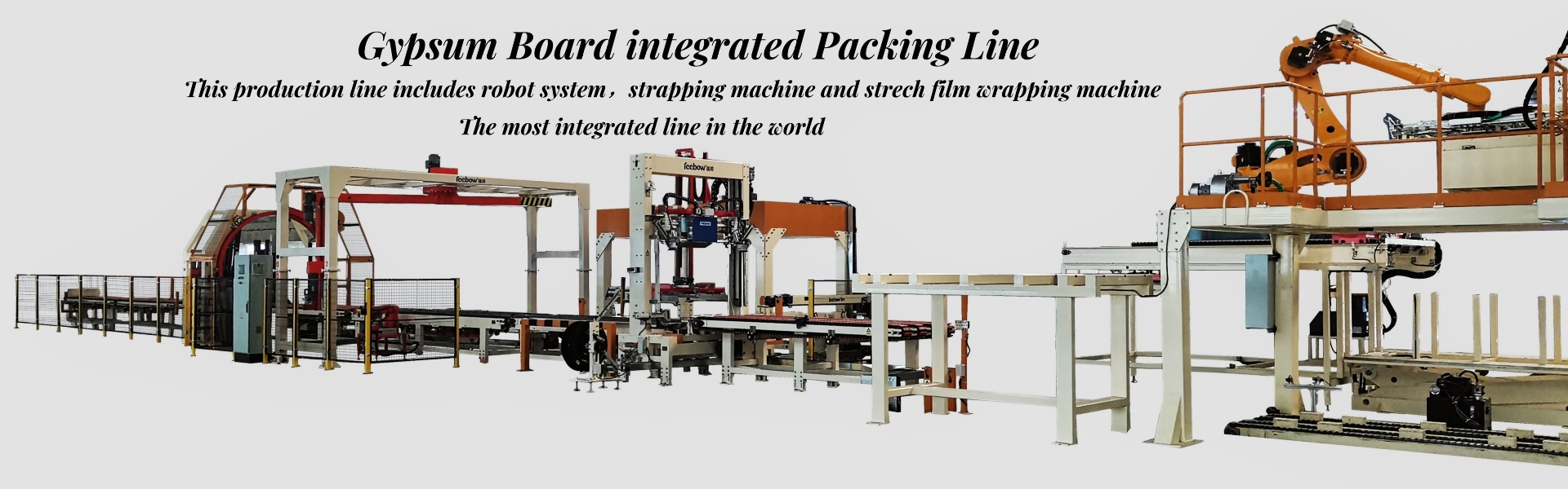 Gypsum board Integrated packing line